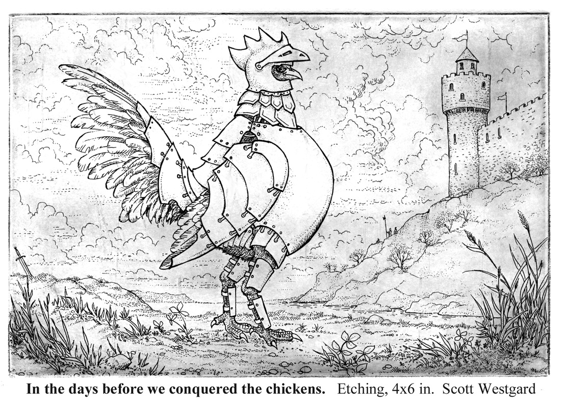 In the days before we conquered the chickens